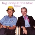Bing Crosby & Fred Astaire Together [CCCD]