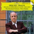 Debussy: Images, Iberia, Printemps / Pierre Boulez(cond), Cleveland Orchestra