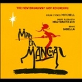 Man of La Mancha : New Broadway Cast Recording (2002)