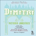 Victorin Joncieres: Dimitri [2CD+BOOK]