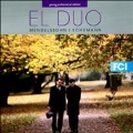 El Duo plays Mendelssohn & Schumann