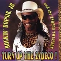Turn Up The Zydeco!