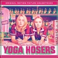Yoga Hosers (Pink Vinyl)