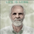 Life Is Long