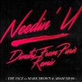 Needin' U: Dimitri From Paris Remix