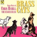 Brass Cats - Brass Music of Chris Hazell / The Denver Brass