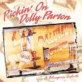 Pickin' On Dolly Parton: A Bluegrass Tribute