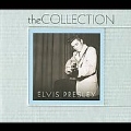 The Collection : Elvis Presley / Elvis / Loving You