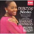 Debussy: Melodies, etc / Barbara Hendricks, Michel Beroff