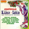 Operettenparade - Kalman, Lehar / Laszlo Maklary
