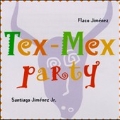 Tex-Mex Party