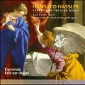 H.L.Hassler: Sacred and Secular Music