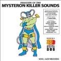 Invasion of the Killer Mysteron Sounds in 3-D
