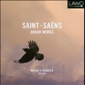 Saint-Saens: Organ Works