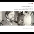 Hommage a Debussy - Works for Piano Vol.4