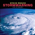 Stormwarning : Live In Concert ('85-'87-'91)