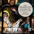Die Weihnachts Geschichte (Christmas Story) - Schutz, Praetorius