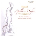 Handel: Apollo e Dafne HWV.122, The Alchymist HWV.43