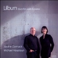 Douglas Lilburn: Duos for Violin & Piano