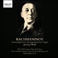 ラフマニノフ: オルガンのためのトランスクリプション&アレンジメント集 - 練習曲《音の絵》、他