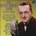 The Tommy Dorsey Show Vol.3