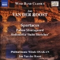 Van der Rosot: Spartacus, Poeme Montagnard, Sinfonietta "Suito Sketches"