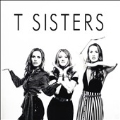 T Sisters