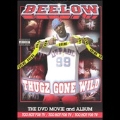 Thugz Gone Wild  [DVD+CD]