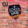 School Daze Revisited