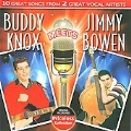 Buddy Knox Meets Jimmy Bowen