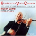 Mischa Elman Collection Vol VI - Khachaturian: Concerto, etc