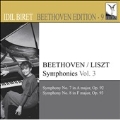 Beethoven (Liszt): Symphonies Vol.3