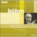 Schubert : Symphony no 2, Brahms : Symphony no 2 / Bohm, London SO