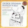 Expanded Edition - Gershwin: Rhapsody in Blue, etc / Thomas
