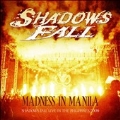 Madness In Manila : Live In The Philippines 2009 [CD+DVD]