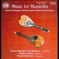 MUSIC FOR MANDOLIN -BARBELLA/BEETHOVEN/MOZART/ETC:ALISON STEPHENS(mand)/SUE MOSSOP(mand)/ETC