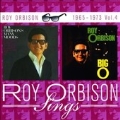 Roy Orbison Sings 1965-1973 Vol.4 (Many Moods/The Big O/The Orbison Way)