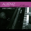 Albeniz: Before and After Iberia
