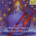 An Empire Brass Christmas - The World Sings
