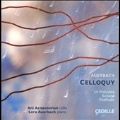 Lera Auerbach: Celloquy - 24 Preludes, Sonata, Postlude