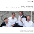 Schumann: Piano Trio No.2, Piano Quartet Op.47