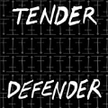 Tender Defender