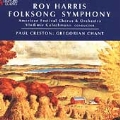 Harris: Folksong Symphony;  Creston: Gregorian Chant