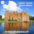 Louis Glass: Piano Music / Peter Seivewright(p)