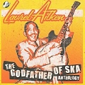 Anthology : The Godfather Of Ska
