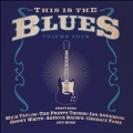 This Is the Blues Volume 4