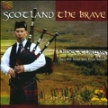 Scotland The Brave : Pipes & Drums