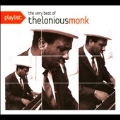 Playlist : The Very Best Of Thelonious Monk