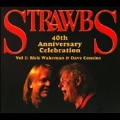 40th Anniversary Celebration Vol. 2 : Rick Wakeman & Dave Cousins [CD+DVD]