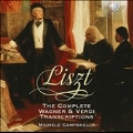 Liszt: The Complete Wagner & Verdi Transcriptions
